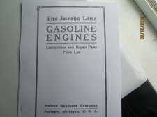 Nelson Bros. Jumbo Line Gas Engine 1 1/2 -6HP Instruction and Parts Manual 