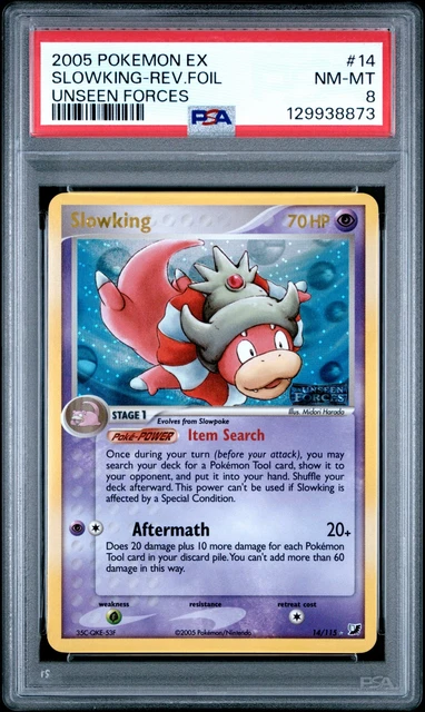2005 POKEMON EX UNSEEN FORCES #14 SLOWKING-REVERSE FOIL PSA 8