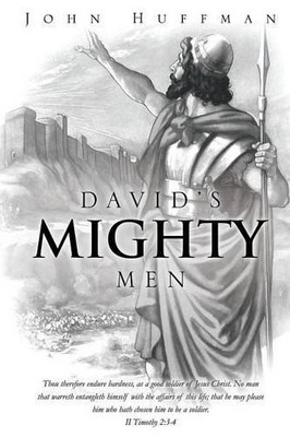 John Huffman David's Mighty Men (Taschenbuch)