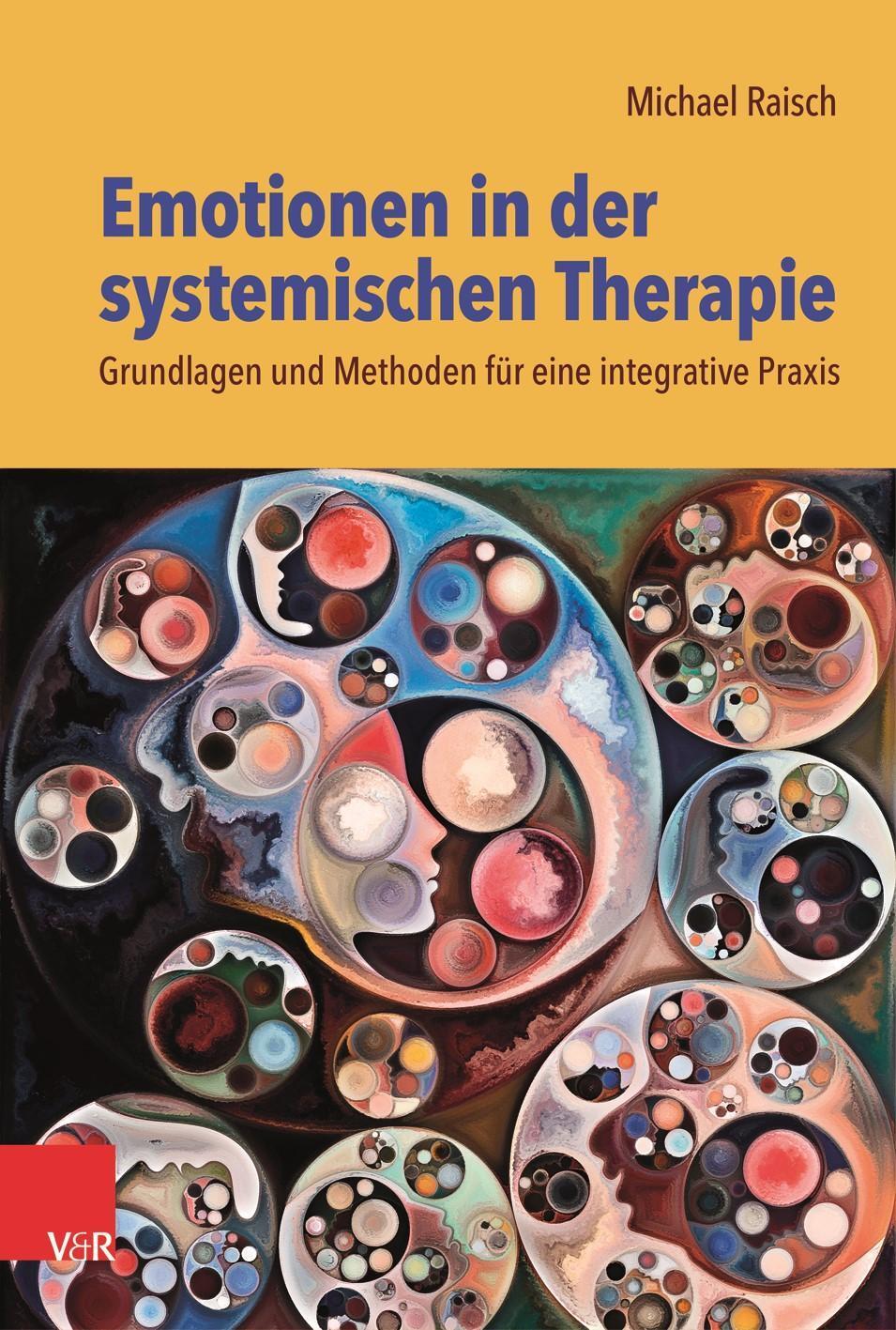 Thumbnail - Emotionen In Der Systemischen Therapie, Michael Raisch