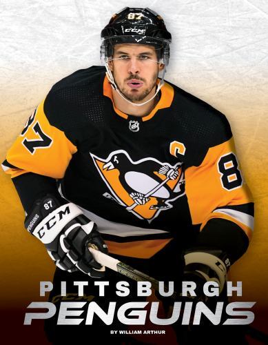 Pittsburgh Penguins by William Arthur (2022, Library Binding)
