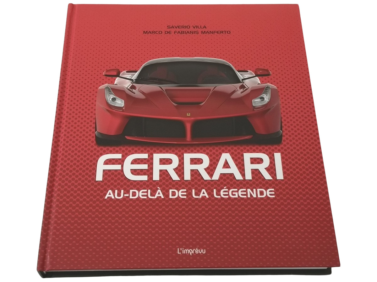 Ferrari au-delà de la légende Marco De Fabianis beau livre de salon pour passionné