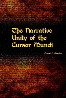 The Narrative Unity of the Cursor Mundi (Paperback or Softback)