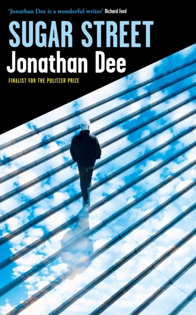 Sugar Street by Jonathan Dee (Paperback Book)
