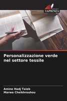 Amine Hadj Taieb (U. A.) | Personalizzazione Verde Nel Settore Tessile | Buch