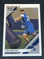 2019 Donruss Optic Trysten Hill #127 Rookie Card Dallas Cowboys