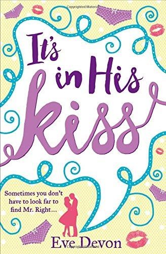It’s In His Kiss