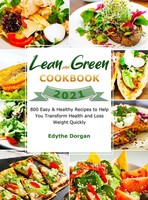 Edythe Dorgan | Lean And Green Cookbook 2021 | Buch | Englisch (2021) | Gebunden