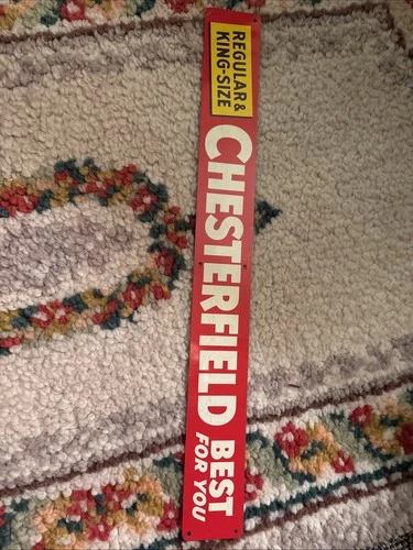 Vintage Chesterfield "Best For You" Tin Cigarette Sign
