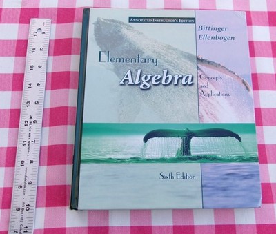 Elementary Algebra: Concepts and Applications Annotated Instructor's 6th Edition