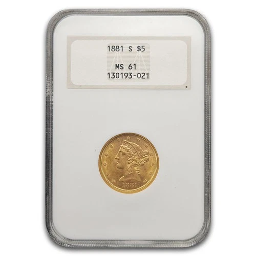 1881-S $5 Liberty Gold Half Eagle MS-61 NGC