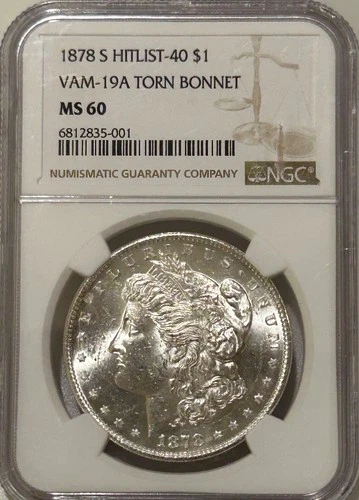 1878 S Morgan Silver Dollar NGC MS60 VAM-19a Bonnet Hit List 40/Wow! Designation