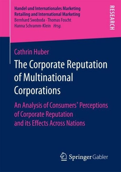 The Corporate Reputation Of Multinational Corporations Cathrin Huber-image