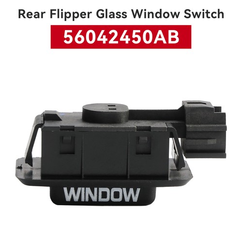 Rear Flipper Glass Window Switch 56042450AB for Jeep Commander Grand Cherokee ZA