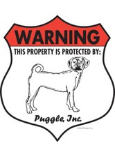 Warning Puggle Property Protected - Beware Dog Aluminum Dog Sign - 7" x 8"