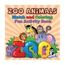 Zoo Animals - Match and Coloring Fun Activity Book