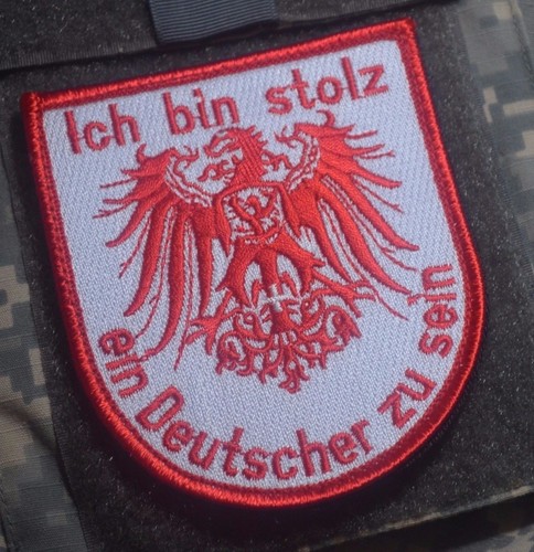 Ich Bin Stolz Deutscher Zu Sein PROUD BE GERMAN ICH BIN STOLZ DEUTSCHER ZU SEIN vêlkrö BADGE PATCH