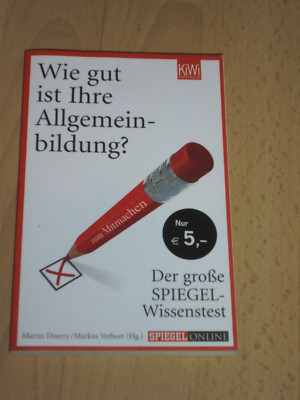 Wie gut ist Ihre Allgemeinbildung?  - Der große Spiegel Wissenstest . KiWi Paper
