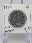 1843 Seated Liberty Quarter - G/VG Details - Graffiti/Scratches - Good Eye Appea