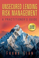 Unsecured Lending Risk Management | A Practitioner's Guide | Frank Tian | Buch