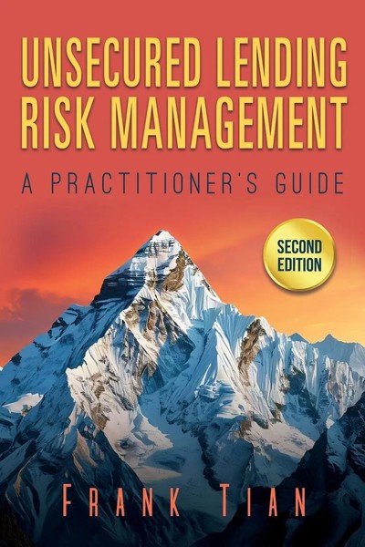 Unsecured Lending Risk Management | A Practitioner's Guide | Frank Tian | Buch-image