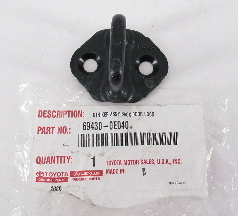 Genuine OEM Toyota 69430-0E040 Lift Gate Lock Striker Plate