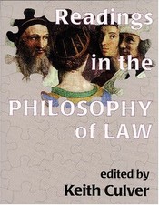 Readings in the Philosophy of Law Paperback Keith Culver