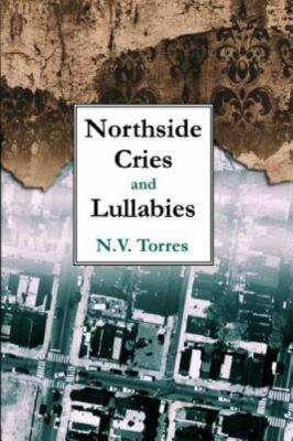 Northside Cries and Lullabies, Brand New, Free shipping in the US
