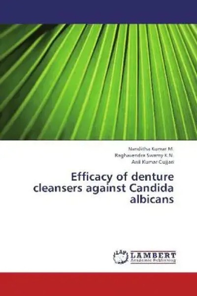 Nanditha Kumar M. (U. A.) | Efficacy Of Denture Cleansers Against Candida...-image