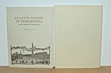 Le Citta Venete Di Terraferma - Donatella Calabi (#23)