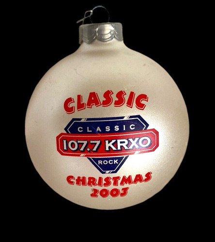 Classic 107.7 KRXO Christmas Ornament Classic Rock Oklahoma Vintage 2003 Ball