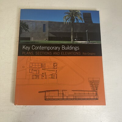 Key Architecture Ser.: Key Contemporary Buildings : Plans Sections and...
