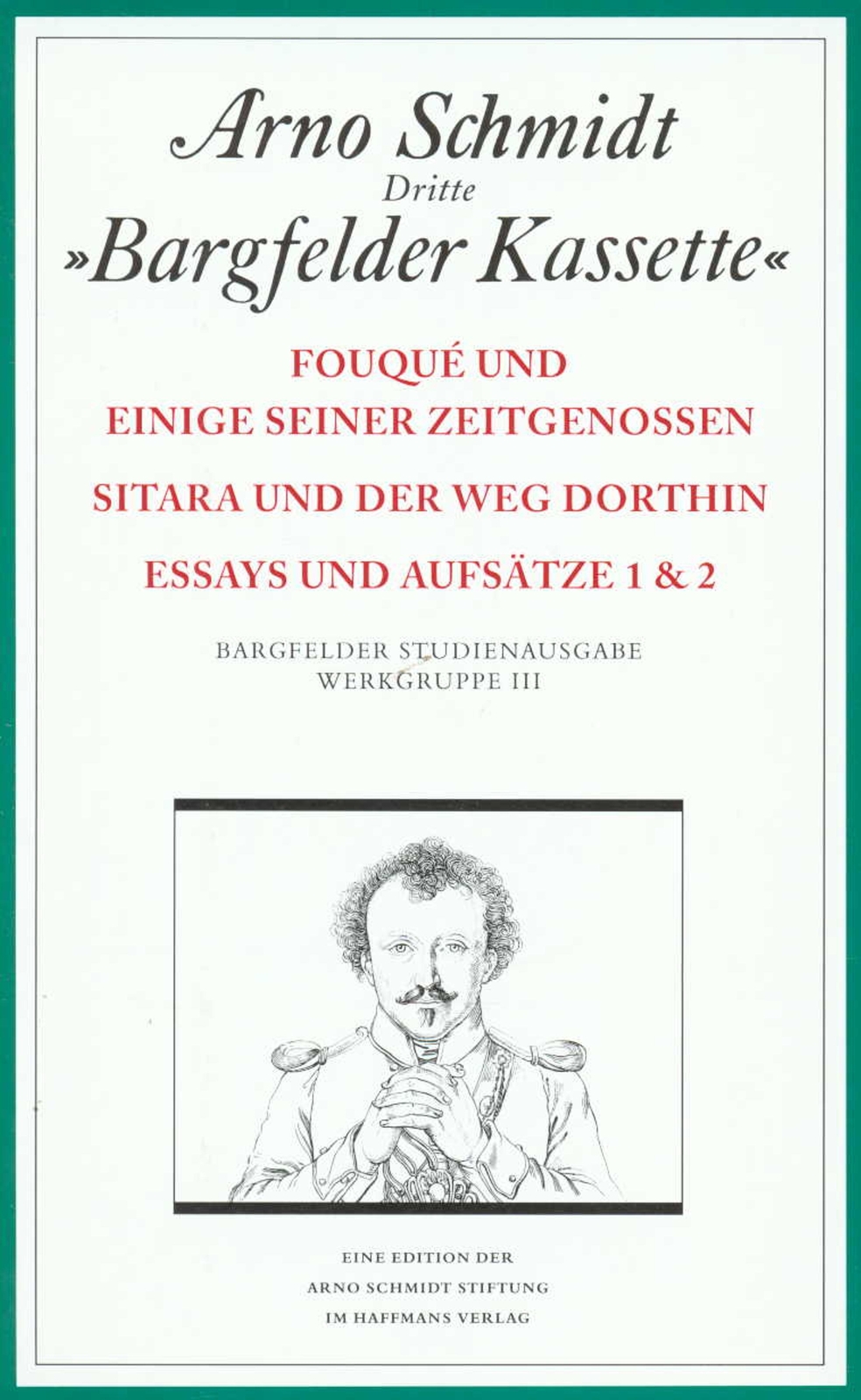 Thumbnail - Bargfelder Ausgabe. Werkgruppe Iii: Essays Und Biographisches | Arno
