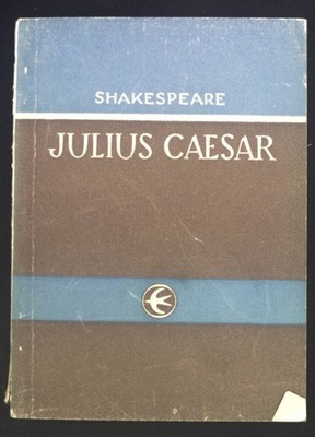 The Tragedy of Julius Caesar. Shakespear, William: