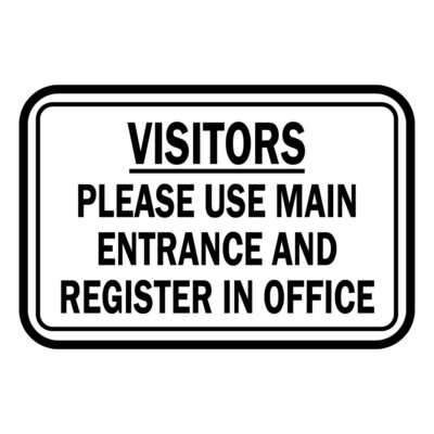 Horizontal Metal Sign Multiple Sizes Visitors Please Entrance Register ...