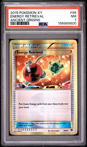 2015 POKEMON XY ANCIENT ORIGINS #99 ENERGY RETRIEVAL PSA 7