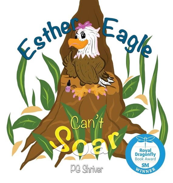 P. G. Shriver | Esther Eagle Can't Soar | Buch | Englisch (2020) | Gebunden-image