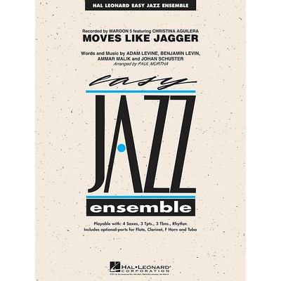 Moves Like Jagger Jazz Band Level 2 by Maroon 5 Arranged by Paul Murtha