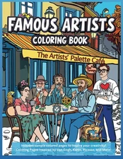 Famous Artists Coloring Book: A Journey Through Art History for Adults and Teens
