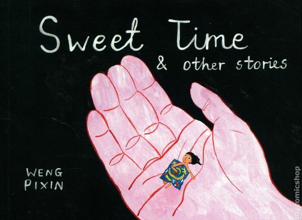 Sweet Time and Other Stories GN #1-1ST NM 2020 Stock Image