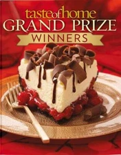 Taste of Home GRAND PRIZE WINNERS - Hardcover By Catherine Cassidy - VERY GOOD