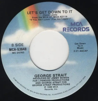 George Strait Whats Going On In Your World / Lets Get Down To It MCA Record
