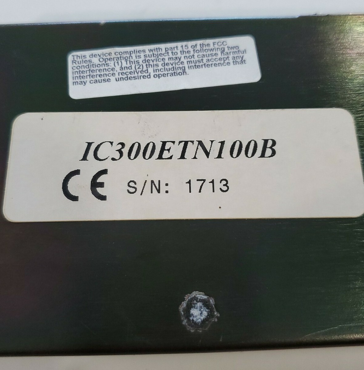 PREOWNED* GE FANUC IC300ETN100B ETN100 ETHERNET MODULE 1713 +