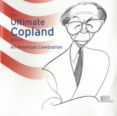 THE ULTIMATE COPLAND ALBUM - An American Celebration CD