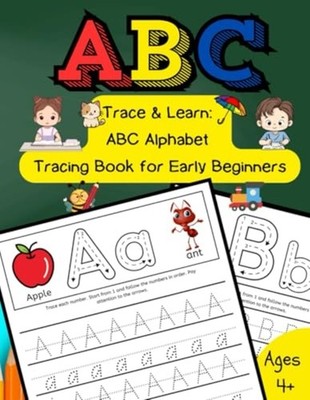 Trace & Learn ABC Alphabet Tracing Book for Early Begin - Paperback NEW ENM. ART