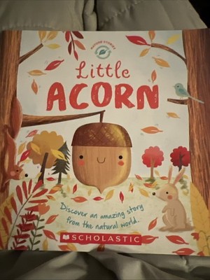 Little Acorn by Melanie Joyce NEW Scholastic Nature Stories Paperback PreK-Gr 1