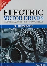 New. Electric Motor Drives: Modeling Analysis and Control by R. Krishnan 1st ED