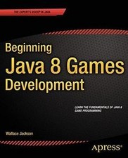 Beginning Java 8 Games Development von Jackso...