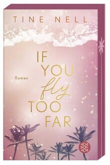 If You Fly Too Far: Forbidden Love in einem Luxus-R... | Buch | Zustand sehr gut