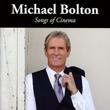 Songs of Cinema von Michael Bolton | CD | Zustand sehr gut